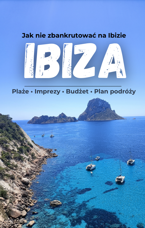 Ibiza - jak nie zbankrutować na Ibizie - obrazek 2
