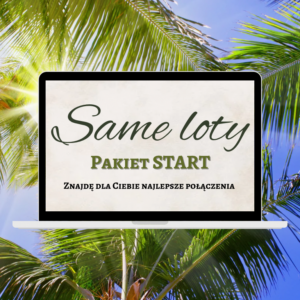 Same Loty - dopasowane do Twojego terminu i budżetu